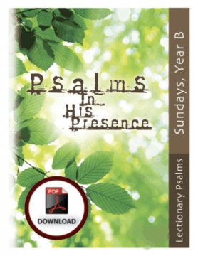 Psalms in His Presence: Year B Congregational Files-DOWNLOAD