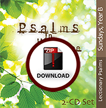 Psalms In His Presence, Year B - CD DOWNLOAD