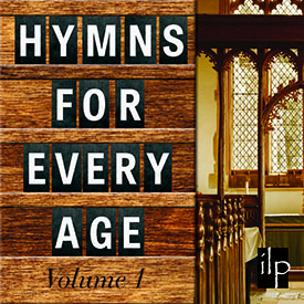 Hymns for Every Age Vol. 1 - CD