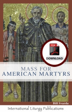 Mass for American Martyrs-DOWNLOAD