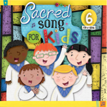 Sacred Song for Kids CD 6th Grade