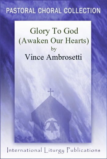 Glory To God (Awaken Our glory to god. Glory To God (Awaken Our