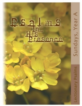 Psalms In His Presence: Year A Vocal/Guitar Book