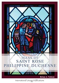 Mass of Saint Rose Philippine Duchesne