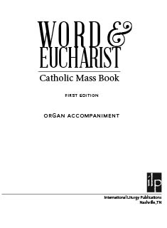 Word & Eucharist Catholic Mass Book, Sunday Edition Organ Accompaniment Book