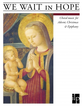 We Wait in Hope Choral Collection-DOWNLOAD